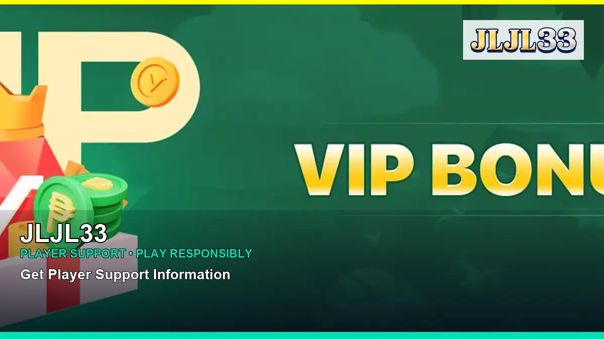 JLJL33 account safety and casino help for Philippine players